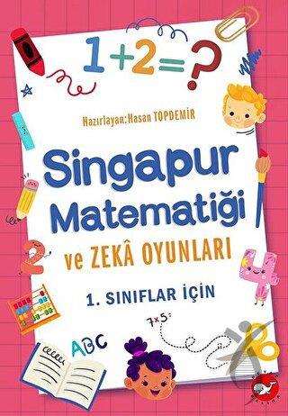 Singapur Matematiği ve Zeka Oyunları - 1. Sınıflar İçin
