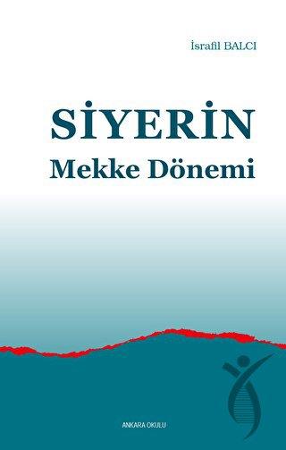 Siyerin Mekke Dönemi