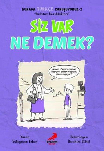 Siz Var Ne Demek? - Burada Türkçe Konuşuyoruz 2