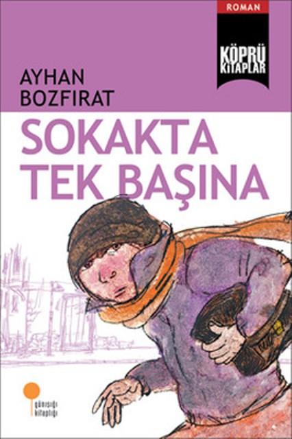 Sokakta Tek Başına