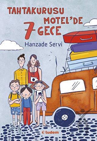 Tahtakurusu Motelde 7 Gece