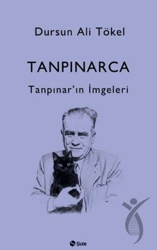 Tanpınarca - Tanpınar’ın İmgeleri