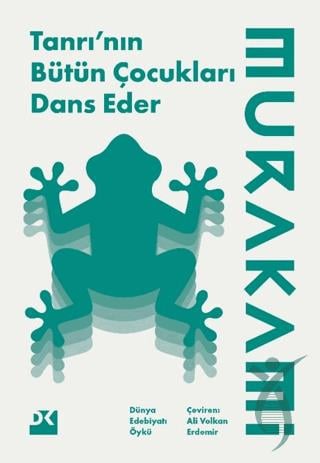 Tanrının Bütün Çocukları Dans Eder