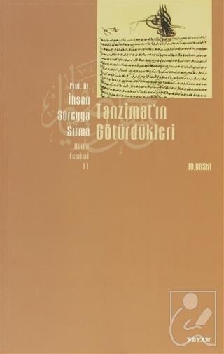 Tanzimat’ın Götürdükleri