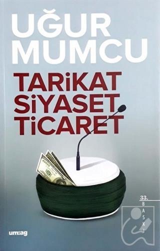 Tarikat, Siyaset, Ticaret