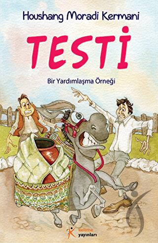 Testi - Bir Yardımlaşma Örneği