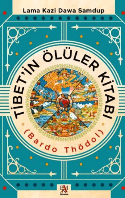 Tibet’in Ölüler Kitabı