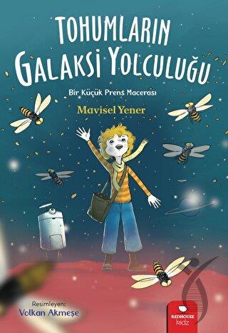Tohumların Galaksi Yolculuğu