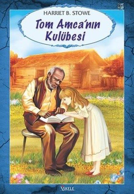 Tom Amcanın Kulübesi