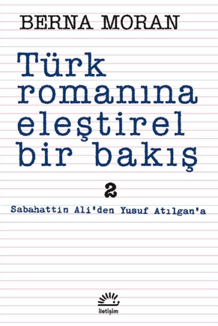 Türk Romanına Eleştirel Bir Bakış 2
