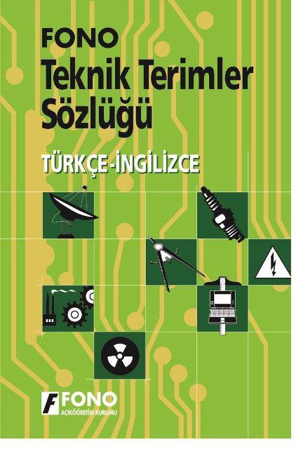 Türkçe / İngilizce Teknik Terimler Sözlüğü