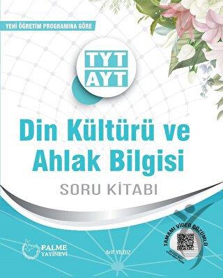 TYT-AYT Din Kültürü ve Ahlak Bilgisi Soru Kitabı