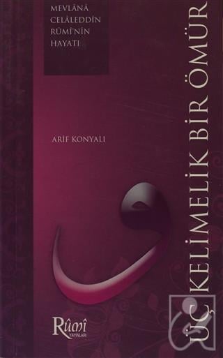 Üç Kelimelik Bir Ömür