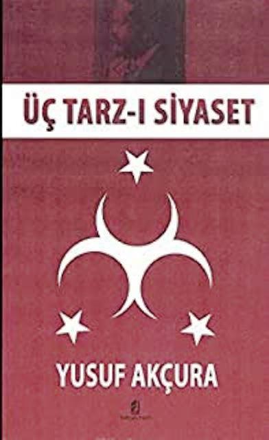 Üç Tarz-ı Siyaset