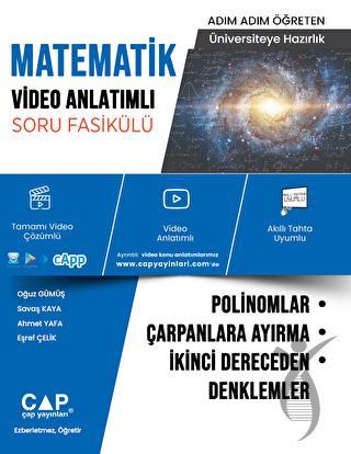 Üniversiteye Hazırlık Matematik Polinomlar, Çarpanlara Ayırma ve İkinci Dereceden Denklemler Video Anlatımlı Soru Fasikülü