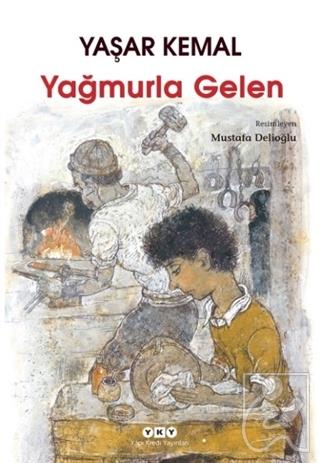 Yağmurla Gelen
