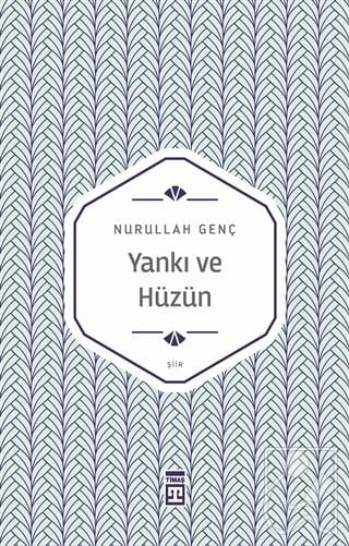 Yankı ve Hüzün