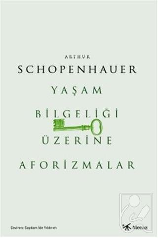 Yaşam Bilgeliği Üzerine Aforizmalar