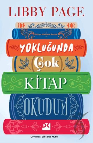 Yokluğunda Çok Kitap Okudum