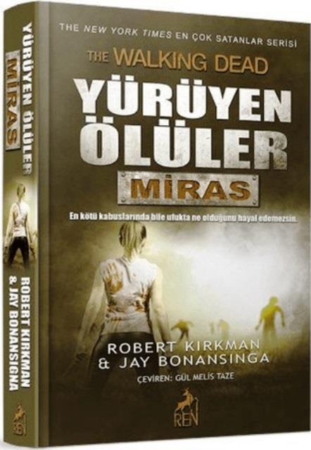 Yürüyen Ölüler : Miras