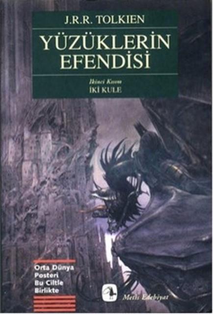 Yüzüklerin Efendisi İkinci Kısım İki Kule
