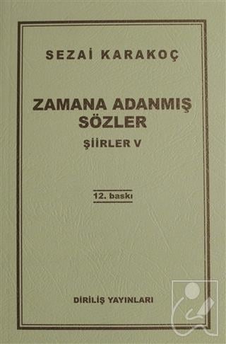 Zamana Adanmış Sözler - Şiirler 5