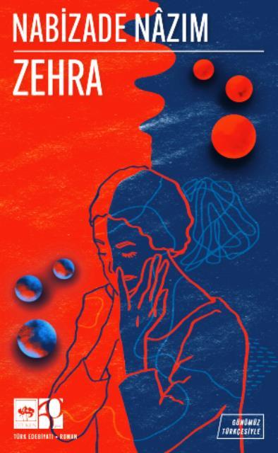 Zehra Günümüz Türkçesiyle Türk Klasikleri