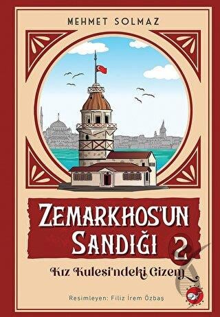 Zemarkhosun Sandığı 2 - Kız Kulesindeki Gizem