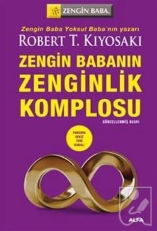Zengin Babanın Zenginlik Komplosu