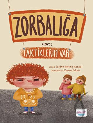 Zorbalığa Karşı Taktiklerim Var