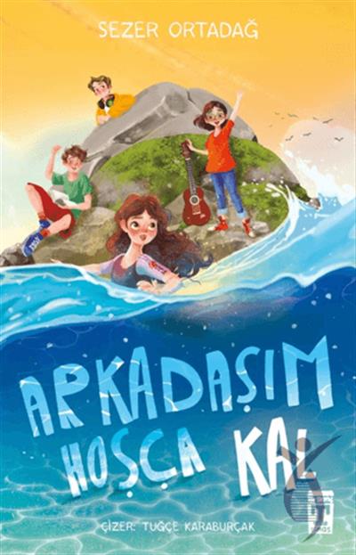 Arkadaşım Hoşça Kal