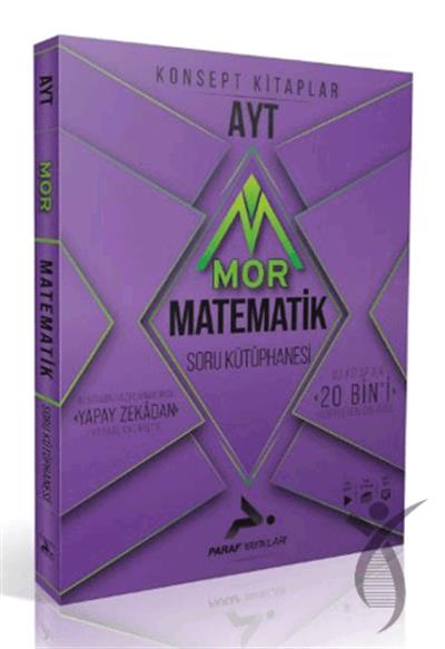 AYT Mor Matematik Soru Kütüphanesi