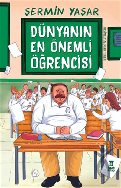 Dünyanın En Önemli Öğrencisi