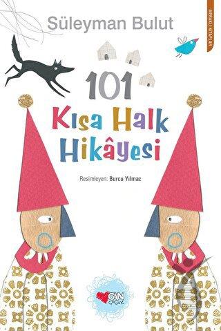 101 Kısa Halk Hikâyesi