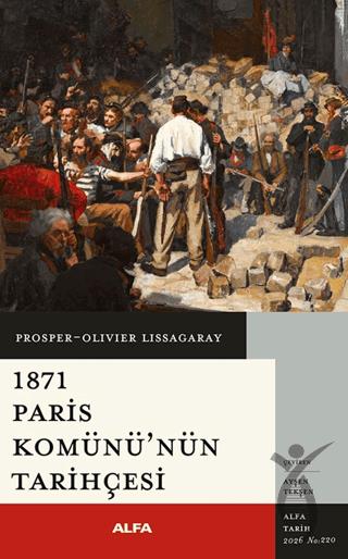 1871 Paris Komünü’nün Tarihçesi