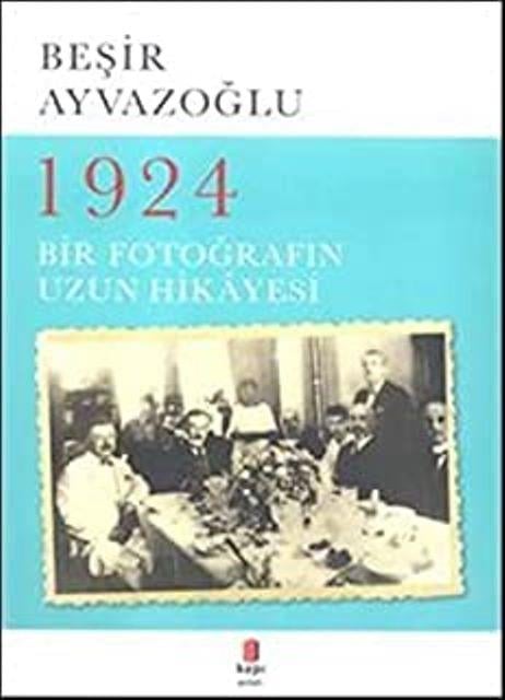 1924 Bir Fotoğrafın Uzun Hikayesi