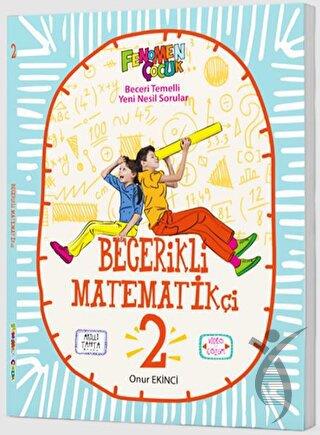 2. Sınıf Matematikçi Becerikli Fenomen Soru Bankası