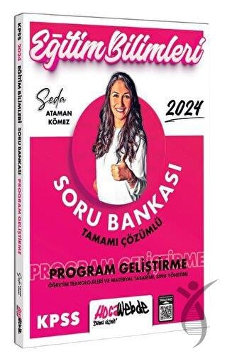 2024 KPSS Eğitim Bilimleri P. Geliştirme - S. Yönetimi - Ö. Teknolojileri ve M. Tasarımı Tamamı Çözümlü Soru Bankası