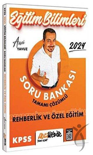 2024 KPSS Eğitim Bilimleri Rehberlik ve Özel Eğitim Tamamı Çözümlü Soru Bankası
