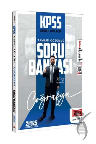 2025 KPSS Genel Kültür Tamamı Çözümlü Coğrafya Soru Bankası