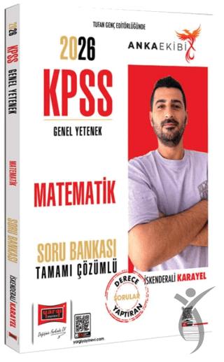 2026 KPSS Anka Ekibi Genel Yetenek Tamamı Çözümlü Matematik Soru Bankası