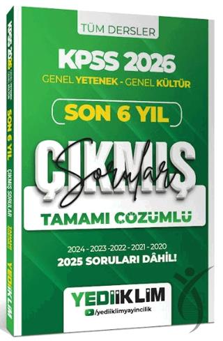 2026 KPSS Genel Yetenek Genel Kültür Son 6 Yıl Tamamı Çözümlü Çıkmış Sorular