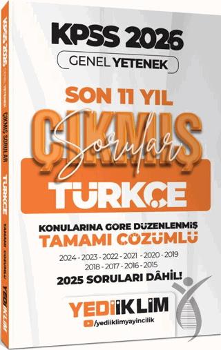 2026 KPSS Genel Yetenek Türkçe Konularına Göre Tamamı Çözümlü Son 11 Yıl Çıkmış Sorular