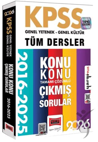 2026 KPSS GK-GY Tüm Dersler Tamamı Çözümlü 9 Yıl Çıkmış Sorular (2016-2025)
