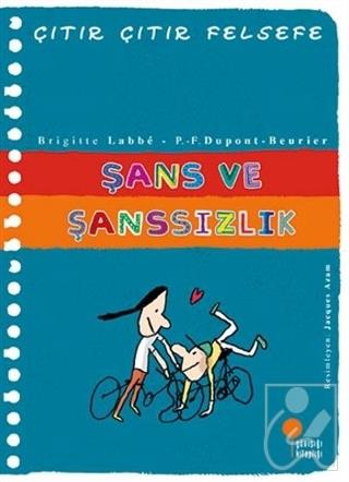 31 Şans ve Şanssızlık - Çıtır Çıtır Felsefe