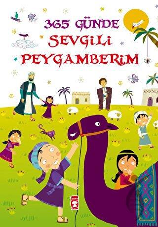 365 Günde Sevgili Peygamberim (Fleksi Cilt)