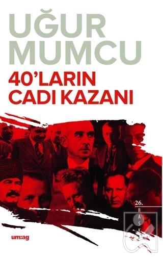 40’ların Cadı Kazanı