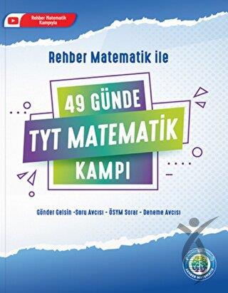 49 Günde TYT Matematik Kampı