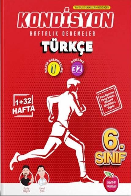 6.Sınıf Kondisyon Türkçe Haftalık Kazanım Denemeleri 33 Hafta