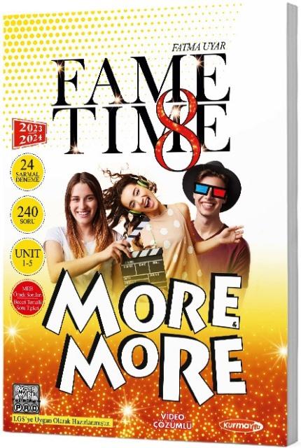 8.Sınıf LGS More More Fame Time  
